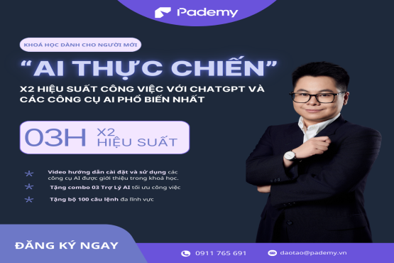 Khoá học "AI Thực Chiến - Nâng Tầm Sự Nghiệp"